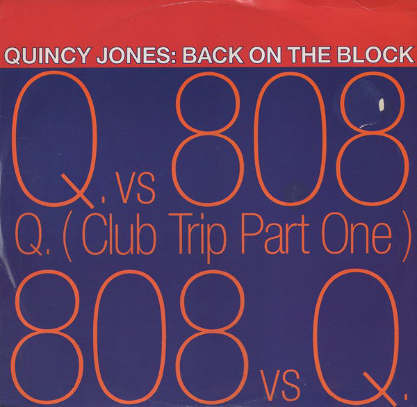 Quincy Jones - Back On The Block - Used Vinyl Record 12"