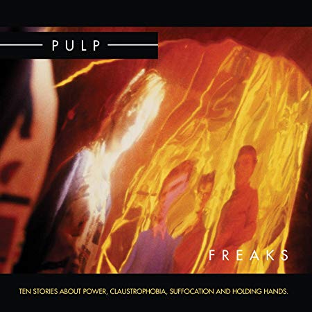 PULP - FREAKS2012 RE-ISSUE 02-12CC - Vinyl Record VL