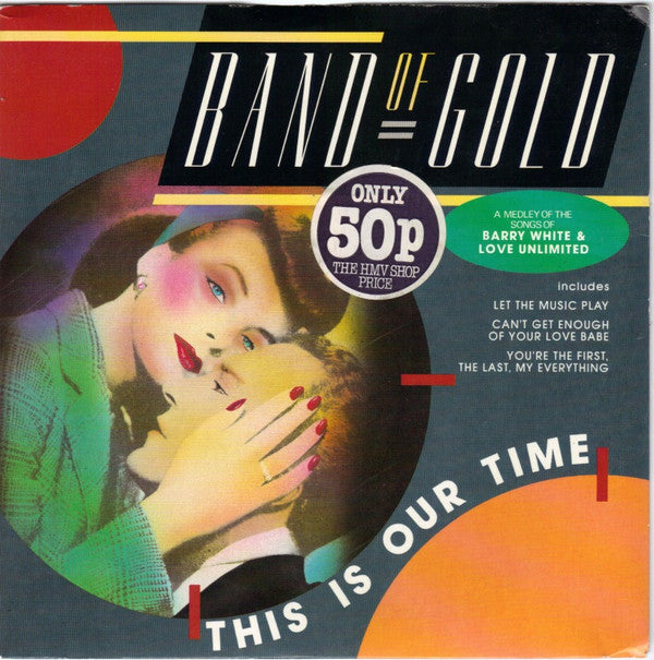 Band Of Gold - This Is Our Time - Used Vinyl Record 7"
