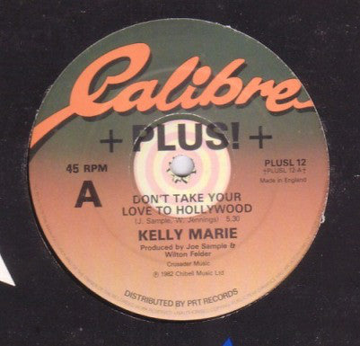 Kelly Marie - Don't Take Your Love To Hollywood - Used Vinyl Record 1