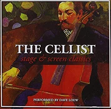 DAVE LOEW - CELLIST - CD