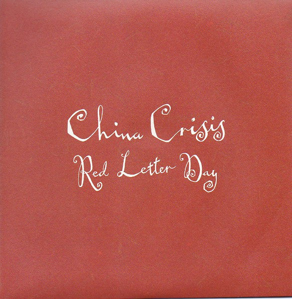 China Crisis - Red Letter Day - Used Vinyl Record 7"
