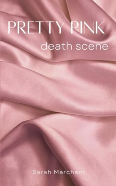 Marchant - pretty pink death scene - New paperback or softback