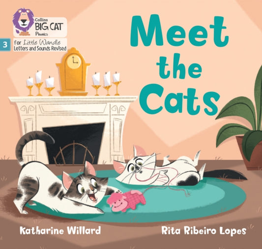 Katharine Willard - Meet the Cats : Phase 3 Set 1 Blending Practice -
