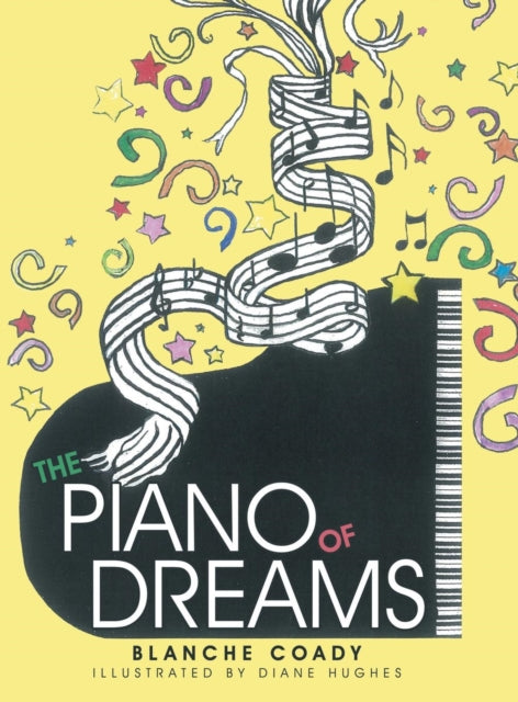 Coady - Piano of Dreams - New hardback or cased book