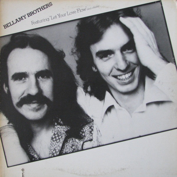 Bellamy Brothers - Featuring "Let Your Love Flow" (And Others) - Used