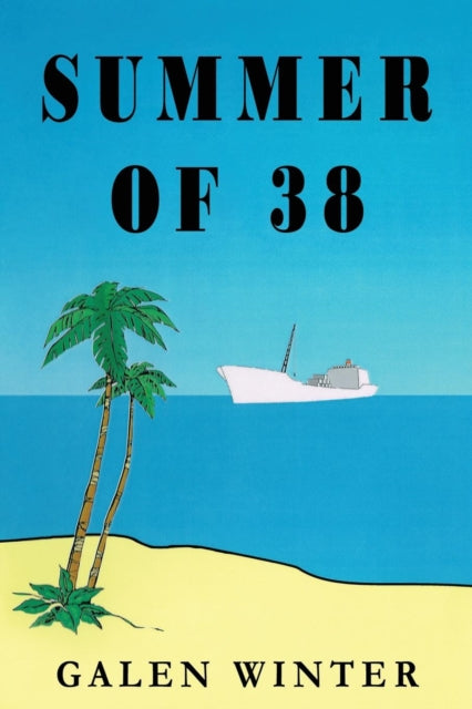 Winter - Summer of 38 - New paperback or softback