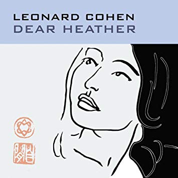 Leonard Cohen - Dear Heather - Vinyl Record