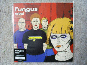 Fungus - Rebel - Used Vinyl Record 7"