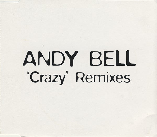 Andy Bell - Crazy (Remixes) - Used CD