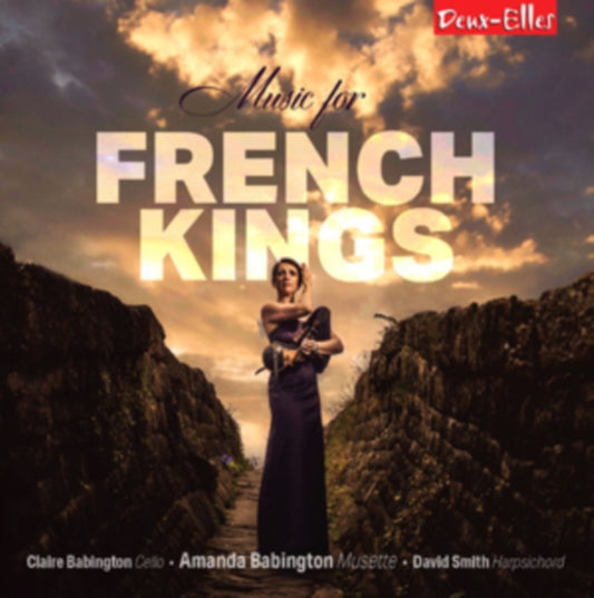 AMANDA BABINGTON  CL - MUSIC FOR FRENCH KINGS - CD