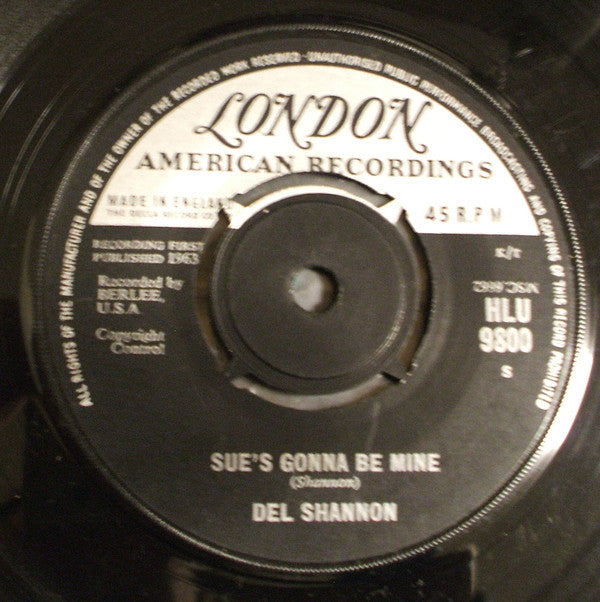 Del Shannon - Sue's Gonna Be Mine - Used Vinyl Record 7"