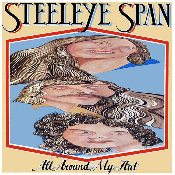 Steeleye Span - All Around My Hat - Used Vinyl Record