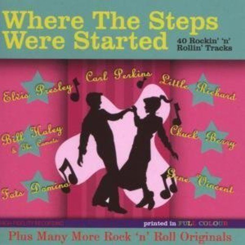 Various - Where The Steps Were Started (40 Rockin' 'N' Rollin' Tracks)