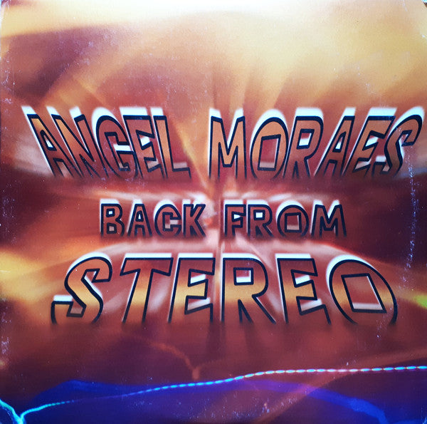 Angel Moraes - Back From Stereo - Used Vinyl Record