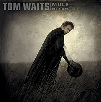 Tom Waits - Mule Variations - Vinyl Record