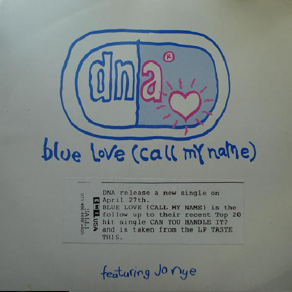 DNA - Blue Love (Call My Name) - Used Vinyl Record 7"