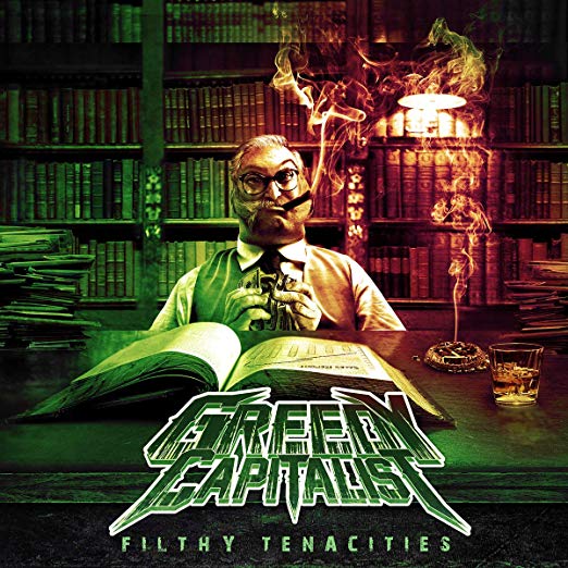 Greedy Capitalist - Filthy Tendencies - CD
