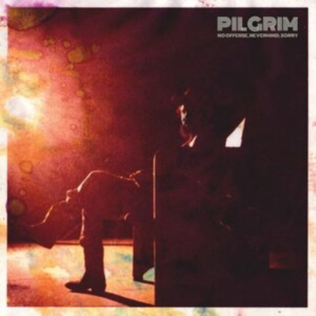PILGRIM - NO OFFENSE, NEVERMIND, SORRY - CD