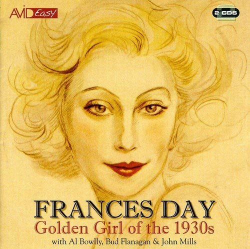 Frances Day - Golden Girl of the 30s - CD