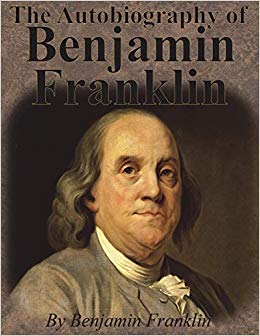 Benjamin Franklin - Autobiography of - New Paperback