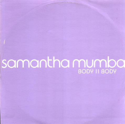 Samantha Mumba - Body II Body - Used Vinyl Record 12"