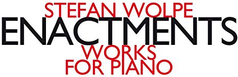 Stefan Wolpe - Enactments - CD