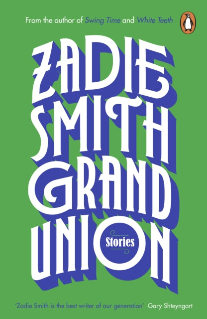 Zadie Smith - Grand Union - New Paperback