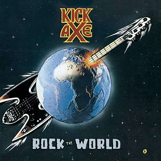 KICK AXE - ROCK THE WORLD - CD