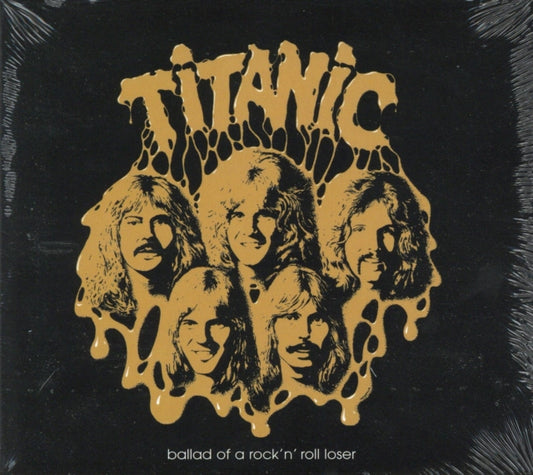 TITANIC - BALLAD OF A ROCKNROLL LOSER - CD