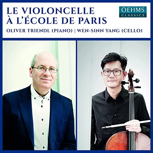 TRIENDL/WEN SINN YAN - LE VIOLONCELLE PARIS SCH - cd