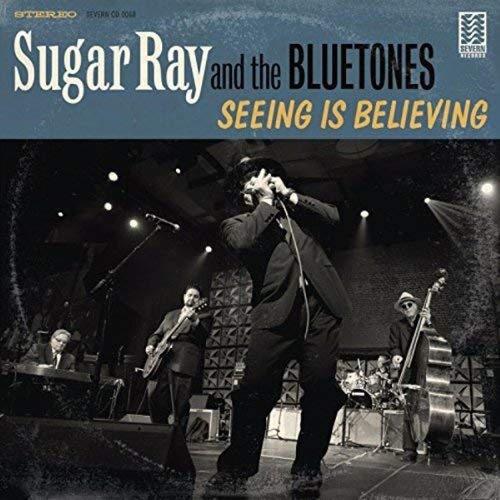 Sugar Ray & The Blue - Seeing Is Believing - CD