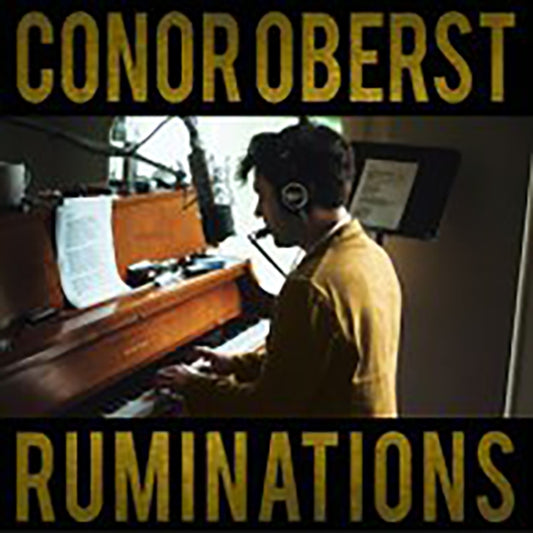 Conor Oberst - Ruminations - New Vinyl Record VINYL