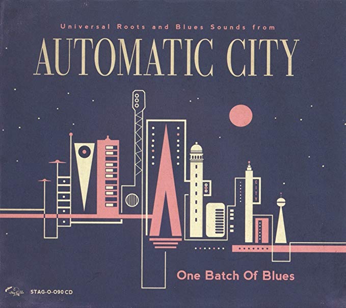 Automatic City - One Batch Of Blues - CD