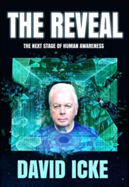 David Icke - Reveal : The next stage of human awareness - Paperback