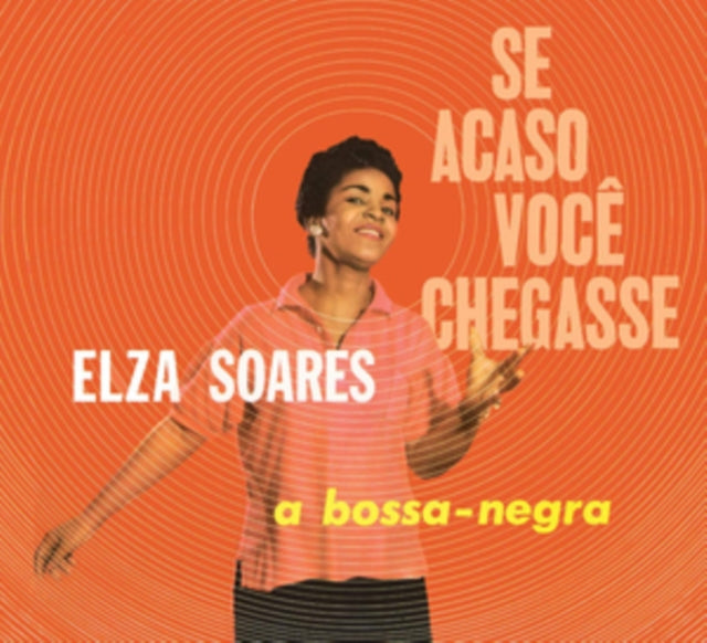 SOARES ELZA - SE ACASO VOCÊ CHEGASSE  A BOS - CD