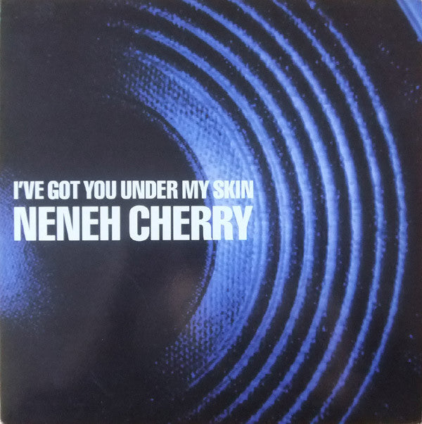 Neneh Cherry - I've Got You Under My Skin - Used Vinyl Record 12"