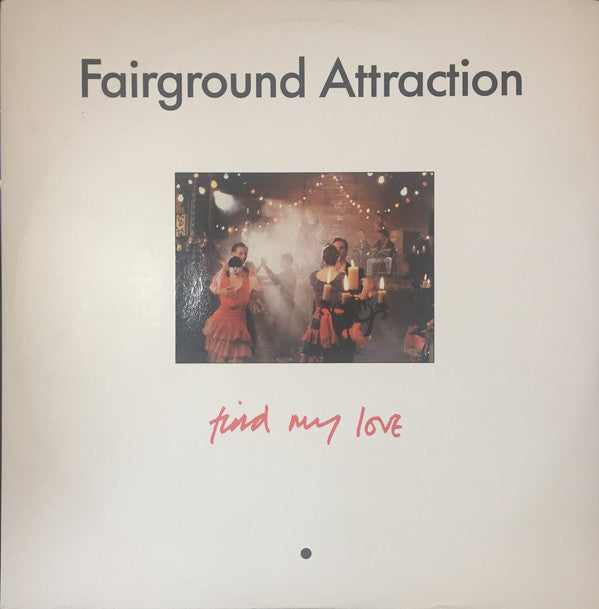 Fairground Attractio - Find My Love - Used Vinyl Record 12"