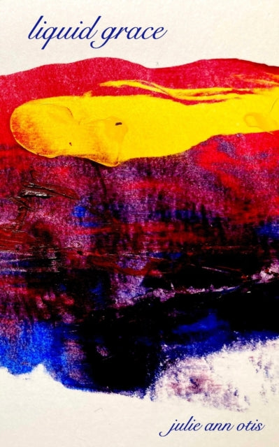 Otis - liquid grace - New paperback or softback