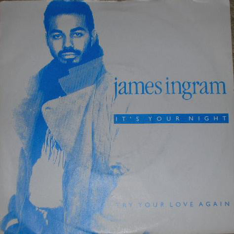 James Ingram - It's Your Night - Used Vinyl Record 7"