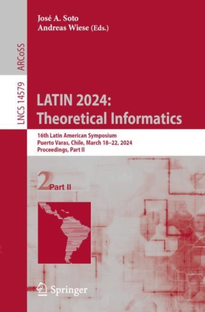 Soto - LATIN 2024  Theoretical Informatics   16th Latin American Sympo