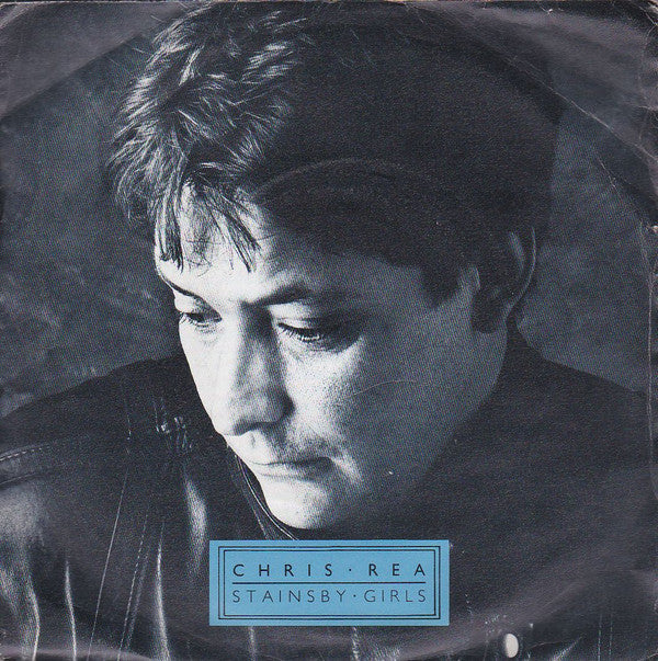 Chris Rea - Stainsby Girls - Used Vinyl Record 7"