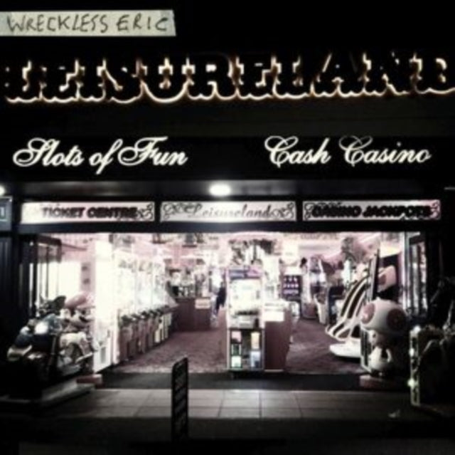 WRECKLESS ERIC - LEISURELAND - Vinyl Record