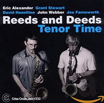 Reeds And Deeds - Tenor Time - New CD