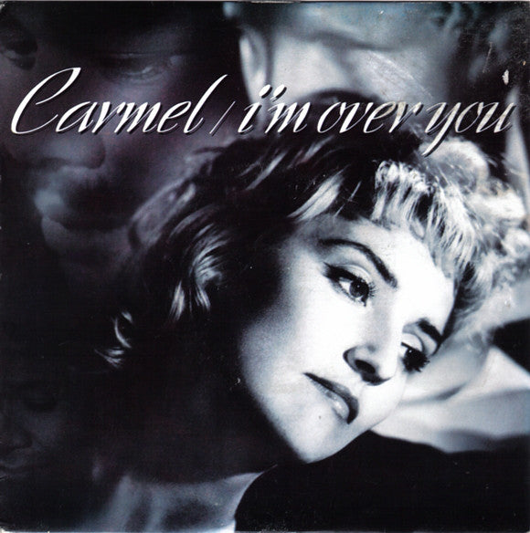 Carmel - I'm Over You - Used Vinyl Record 7"