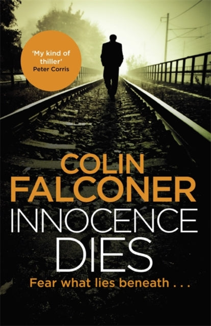 Colin Falconer - Innocence Dies - New Paperback