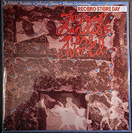Nikki Sudden - Last Bandits In The World - Vinyl Record