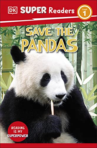 DK - Super Readers Level 1 Save the Pandas - Paperback