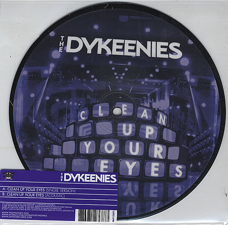Dykeenies - Clean Up Your Eyes - Vinyl Record 7"