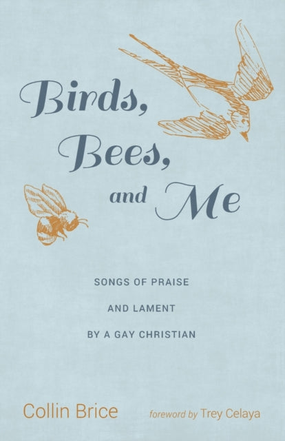 Bric - Birds, Bees, and Me - New paperback or softback